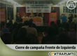 Cierre de campaña del Frente de Izquierda
