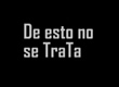 De esto no se trata