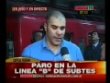 Paro de los trabajadores de la Linea B del Subte